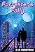 Forrester's Folly by S.B. Redstone