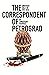 The Correspondent of Petrog...