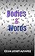 Bodies & Words