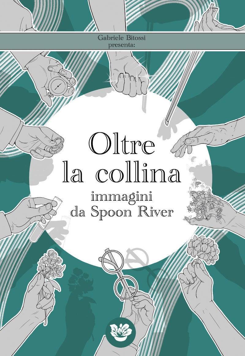 Oltre la collina. Immagini da Spoon River