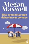 Hay momentos que ...