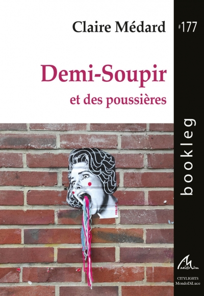 Demi-Soupir et des poussières (Paperback)