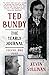 Ted Bundy: The Yearly Journal Volume One