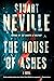 The House of Ashes