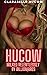 Hucow: Milked Relentlessly ...