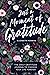Just A Moment Of Gratitude: The Daily Gratitude Prompt Journal: Learn To Nurture Your Positivity & Wellbeing By Remembering, Appreciating, & Thanking
