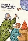 Money & Salvation...