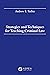 Strategies and Techniques for Teaching Criminal Law by Andrew E. Taslitz