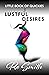 Little Book Of Quickies: Lustful Desires (LITTLE BOOK OF QUICKIES Series)