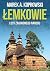 Lemkowie: Losy zaginionego ...