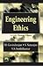 Engg. Ethics - Govinda by M. Govindarajan