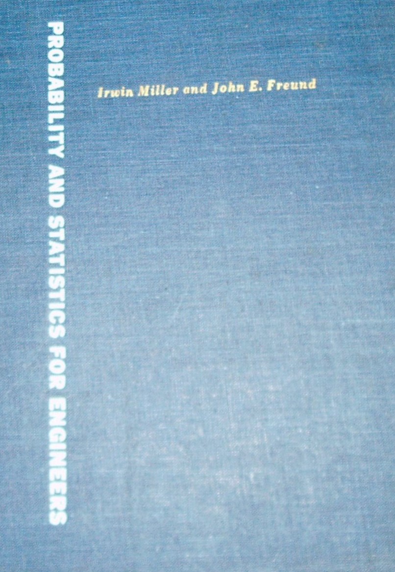 Miller and Freund's probability and statistics for engineers: Instructor's solutions manual (Unknown Binding)
