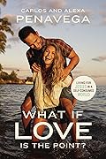 What If Love Is the Point?: Living for Jesus in a Self-Consumed World 
