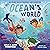 Ocean's World: An Island Tale of Discovery and Adventure