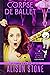 Corpse de Ballet: A Jayne M...