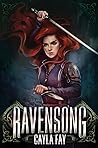 Ravensong by Cayla Fay