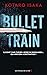 Bullet Train