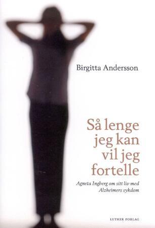 Så lenge jeg kan vil jeg fortelle (Hardcover)
