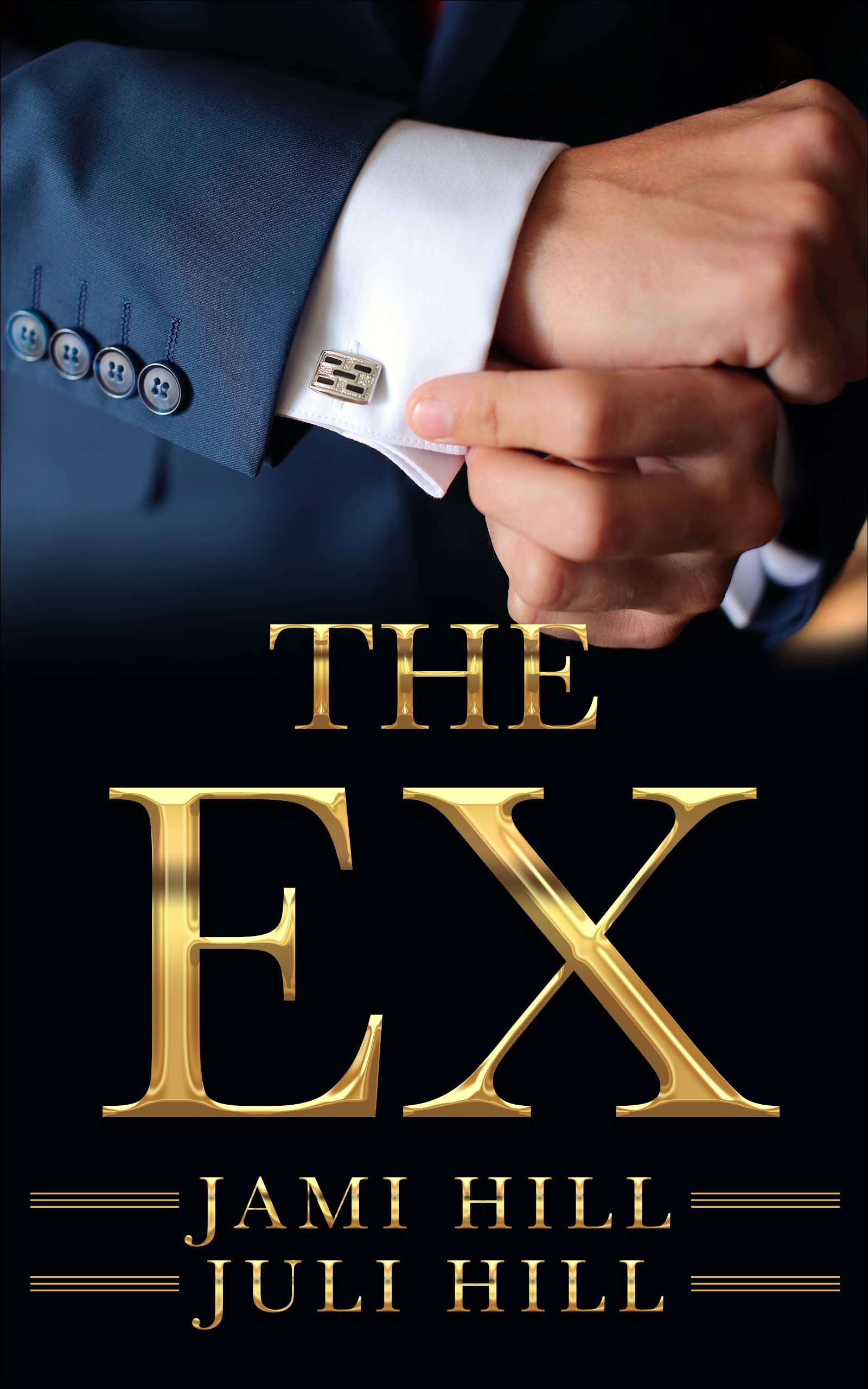 The Ex (The Billionaire Daltons Book 2)