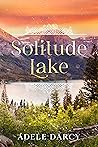 Book cover for Solitude Lake (Hidden Creek Romance)