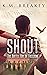 Shout the Battle Cry of Fre...