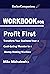 Workbook for Mike Michalowicz’s Profit First Transform Your B... by Rocket Companions