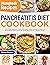 Pancreatitis Diet Cookbook ...