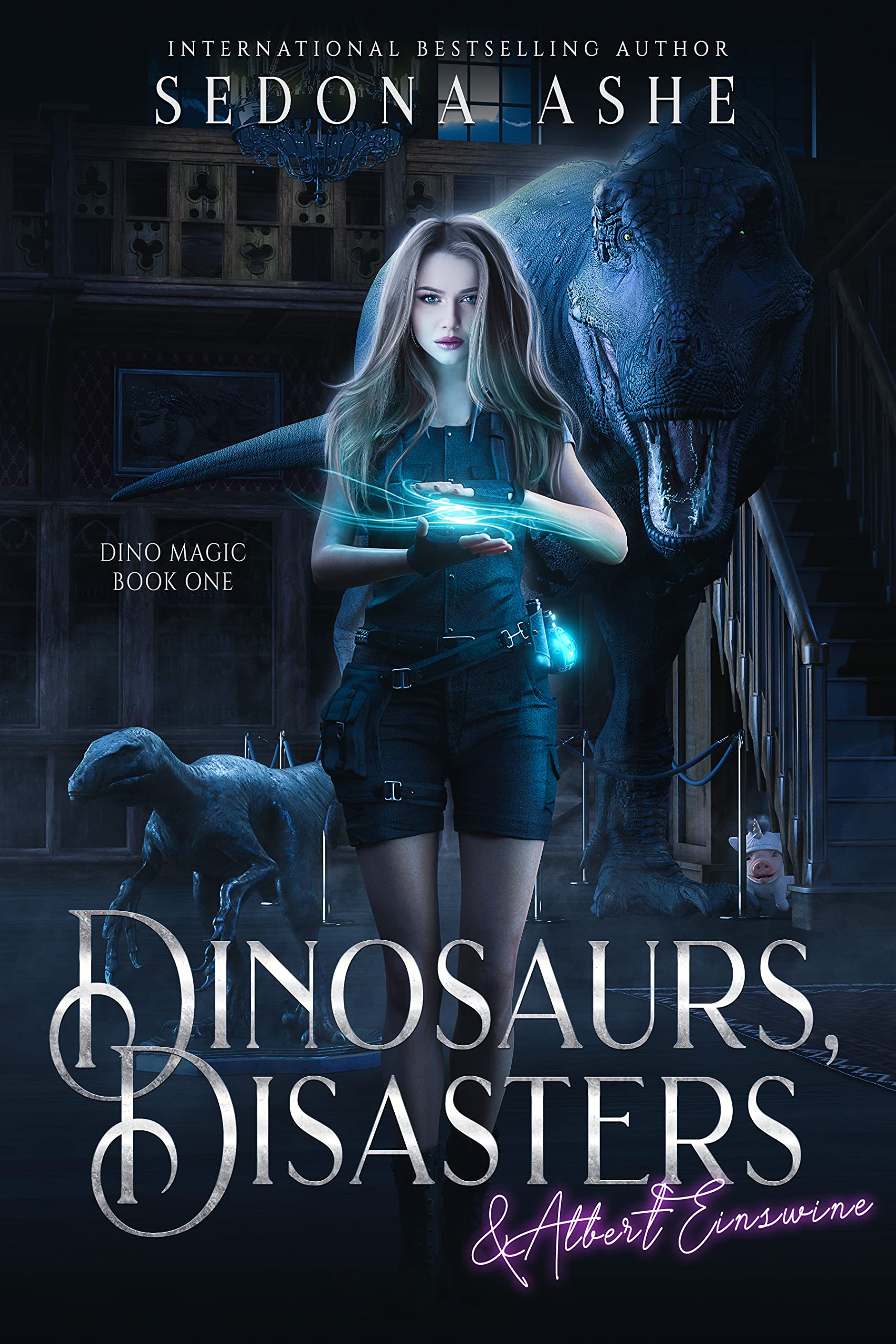 Dinosaurs, Disasters & Albert Einswine (Dino Magic, #1)
