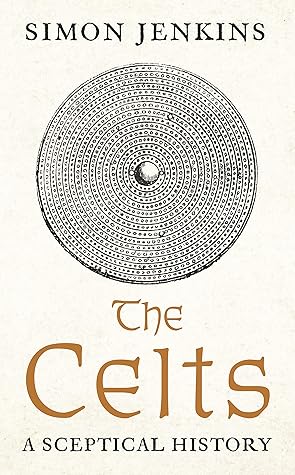 The Celts: A Sceptical History