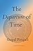 The Departure of Time