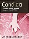 Candida: A Practi...