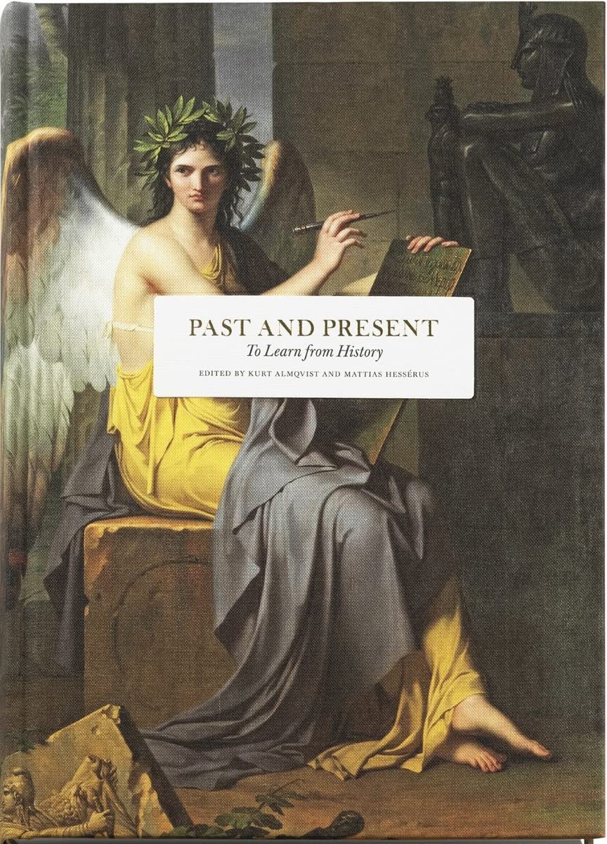 Past and Present: To Learn from History (Hardcover)