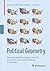 Political Geometry: Rethinking Redistricting in the US with Math, Law, and Everything In Between