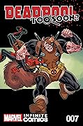 Deadpool: Too Soon? Infinite Comic #7