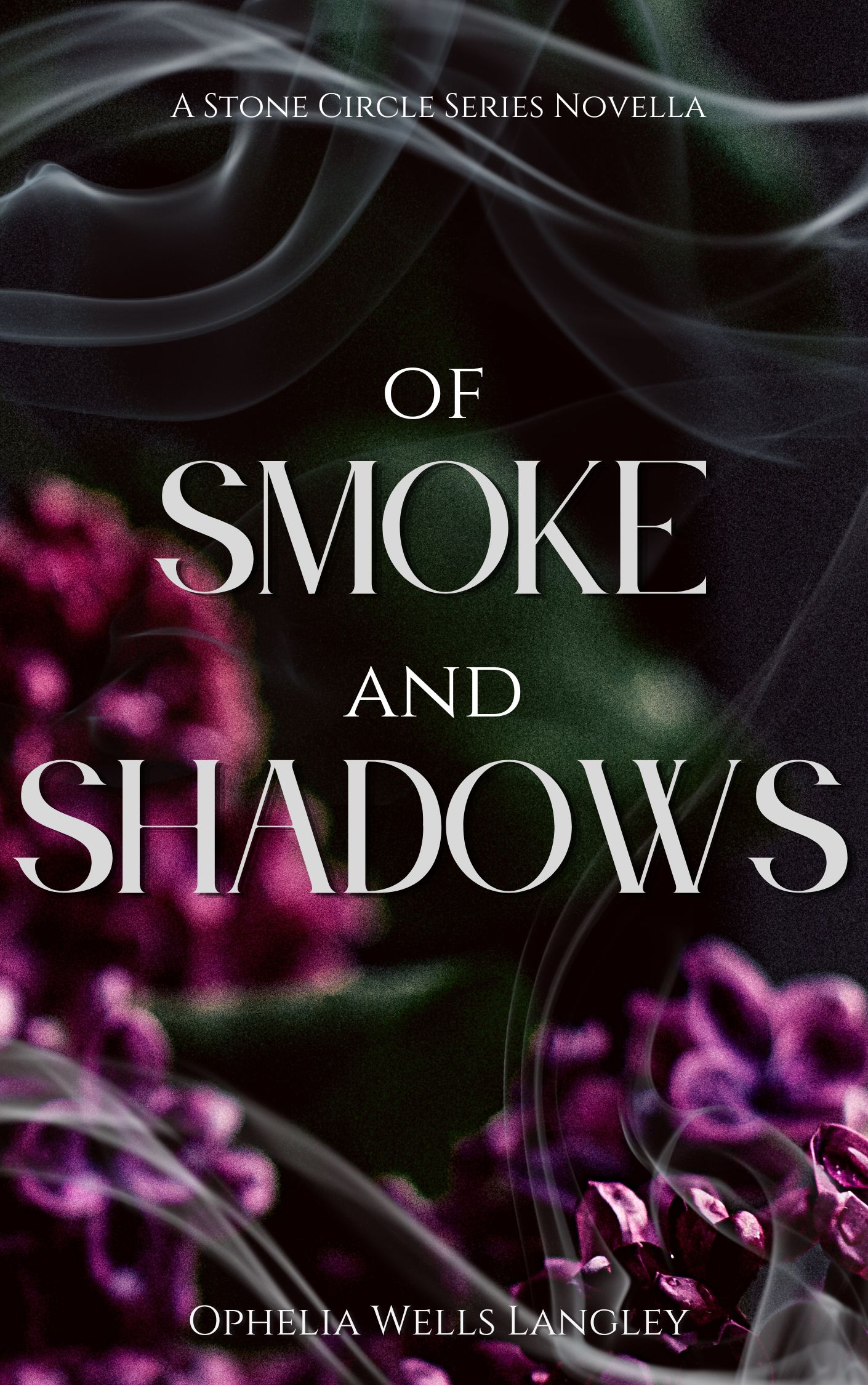 Of Smoke and Shadows