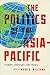 The Politics of the Asia-Pa...