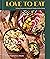 Love to Eat: 75 Easy, Crave...