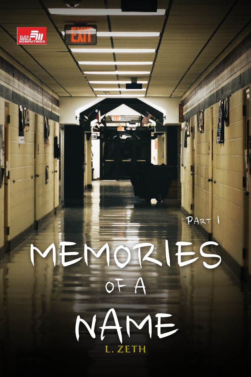 Memories Of A Name Part 1