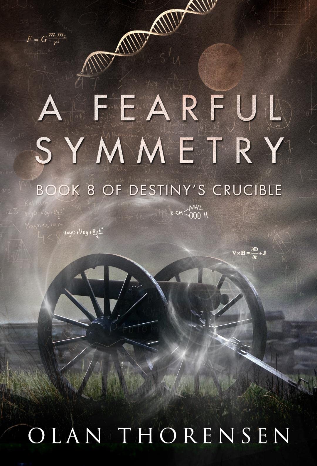 A Fearful Symmetry (Destiny's Crucible, #8)