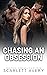 Chasing An Obsession (British Romance Trilogy #2)