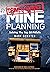 Crimes Against Mine Planning: Solving The Top 10 Pitfalls
