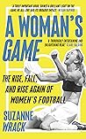 A Woman's Game by Suzanne Wrack A Woman's Game by Suzanne Wrack