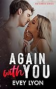 Again With You