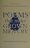 Poems That Make Grown Men Cry by Anthony Holden Poems That Make Grown Men Cry by Anthony Holden