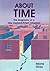 About Time: The Biography o...