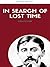 In Search of Lost Time