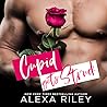 Cupid Gets Struck by Alexa Riley