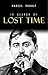 In Search of Lost Time