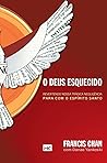 O Deus esquecido:...