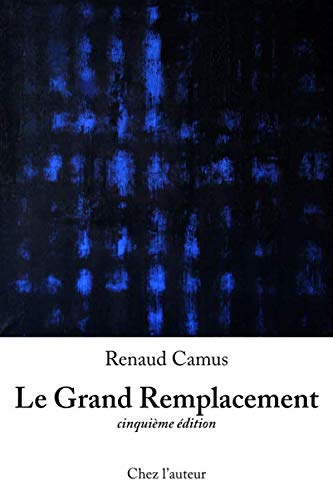 Le grand remplacement (Paperback)